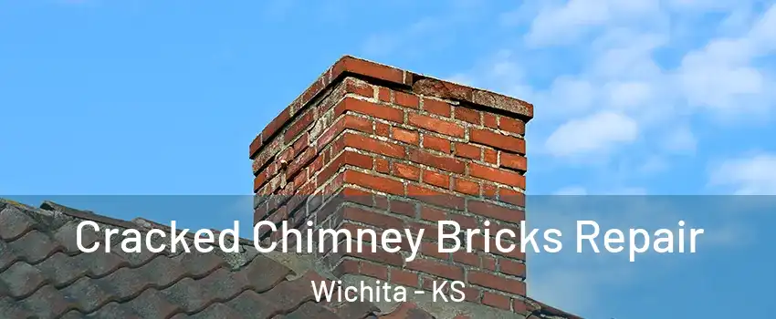  Cracked Chimney Bricks Repair Wichita - KS