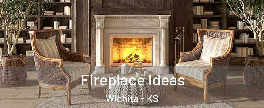  Fireplace Ideas Wichita - KS