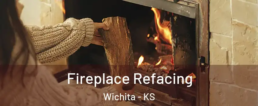  Fireplace Refacing Wichita - KS