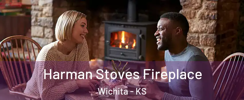  Harman Stoves Fireplace Wichita - KS