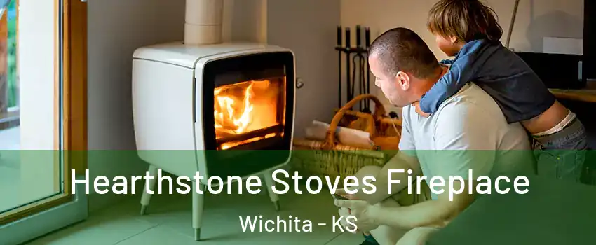 Hearthstone Stoves Fireplace Wichita - KS